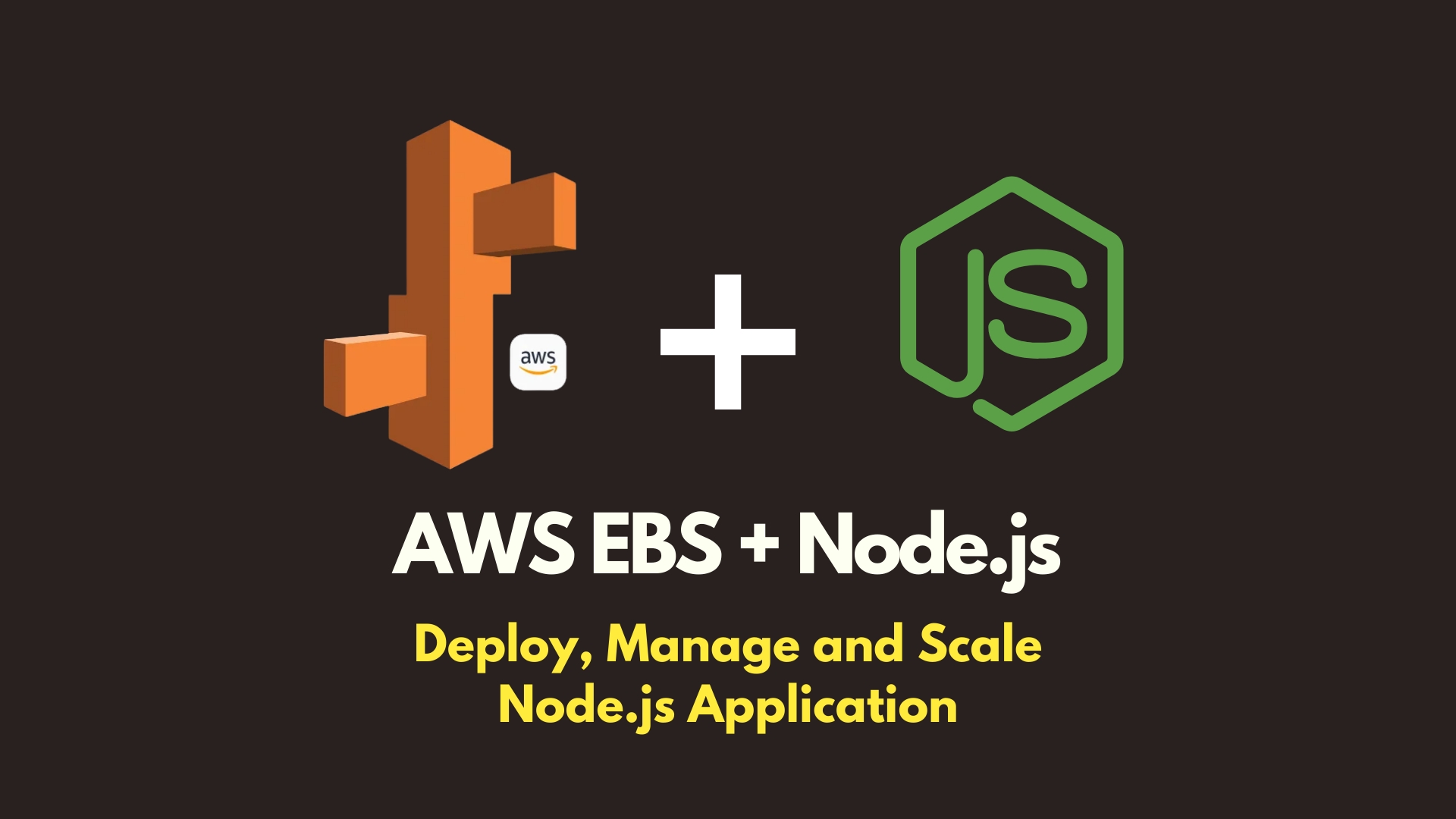 img of How To Configure AWS Elastic Beanstalk For Node.js Apps