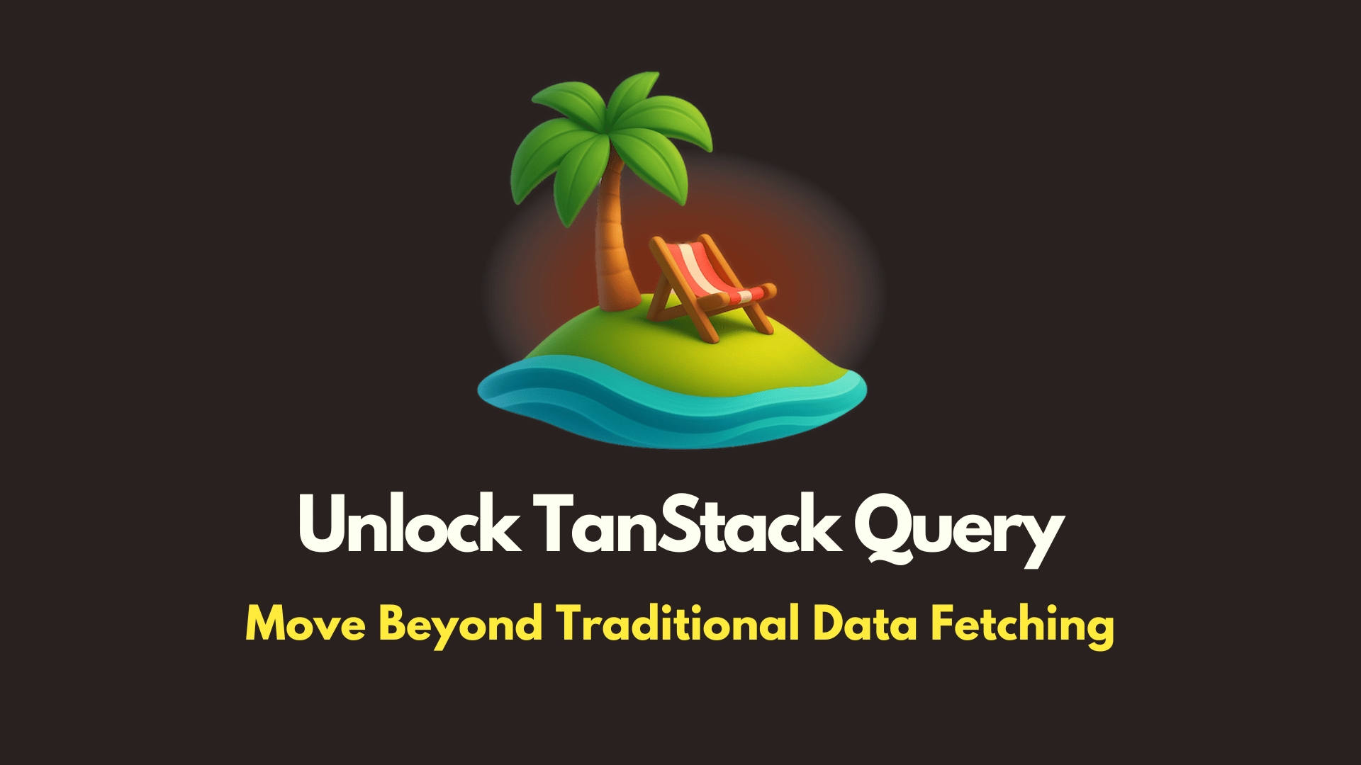 img of Unlocking Superpowers with TanStack Query